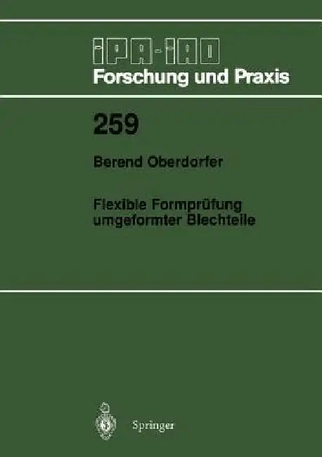 Flexible Formprüfung Umgeformter Blechteile by Berend Oberdorfer