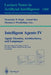 Intelligent Agents IV: Agent Theories, Architectures, and Languages: 4th International Workshop, Atal'97, Providence, Rhode Island, Usa, July 24-26, 1 by Munindar P. Singh, Anand Rao, Michael J. Wooldridge