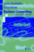 Business Computing: Arbeiten Mit Ms-Office Und Internet by Anke Jaros-Sturhahn, Konrad Schachtner