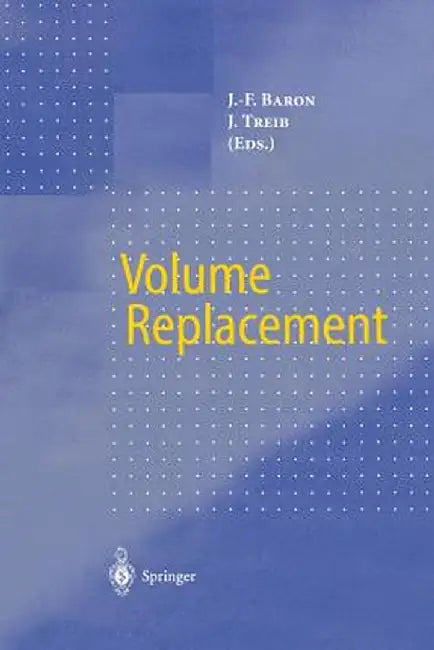 Volume Replacement by Jean-Francois Baron