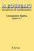 Commutative Algebra: Chapters 1-7 by N. Bourbaki