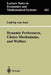 Dynamic Preferences, Choice Mechanisms, and Welfare by Ludwig Von Auer