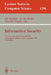 Information Security: First International Workshop, Isw'97, Tatsunokuchi, Ishikawa Japan, September 17-19, 1997, Proceedings by Eiji Okamoto, George Davida, Masahiro Mambo