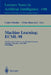 Machine Learning: Ecml-98: 10th European Conference on Machine Learning, Chemnitz, Germany, April 21-23, 1998, Proceedings by Claire Nedellec, Celine Rouveirol