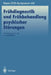 Frühdiagnostik Und Frühbehandlung Psychischer Störungen by J. Klosterkötter
