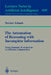 The Automation of Reasoning with Incomplete Information: From Semantic Foundations to Efficient Computation by Torsten Schaub