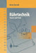 Rührtechnik: Theorie Und PRAXIS by Marko Zlokarnik