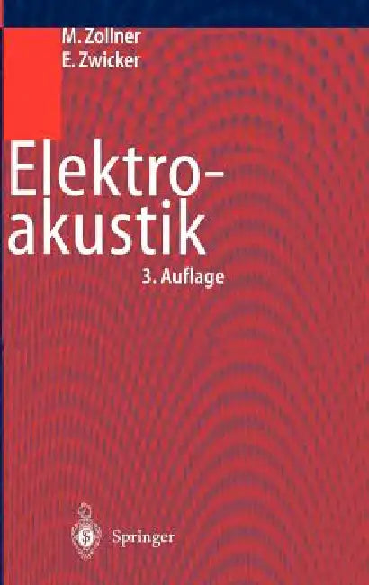 Elektroakustik by Manfred Zollner, Eberhard Zwicker