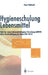 Hygieneschulung Lebensmittel: Nach Der Neuen Lebensmittelhygiene-Verordnung (Lmhv). Unter Berucksichtigung Der Norm Din 10514 by Klaus Pichhardt
