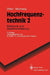 Hochfrequenztechnik: Elektronik Und Signalverarbeitung by O. Zinke, Anton Vlcek, H. Brunswig