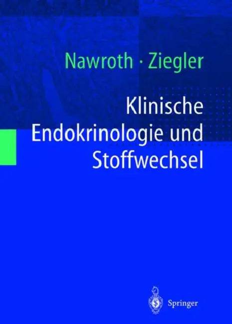 Klinische Endokrinologie Und Stoffwechsel by Peter P. Nawroth, Reinhard Ziegler