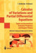 Calculus of Variations and Partial Differential Equations: Topics on Geometrical Evolution Problems and Degree Theory by Luigi Ambrosio