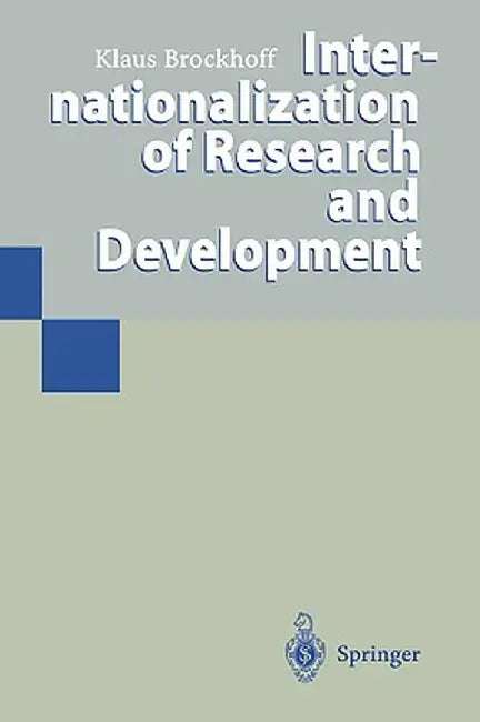 Internationalization of Research and Development by Klaus Brockhoff