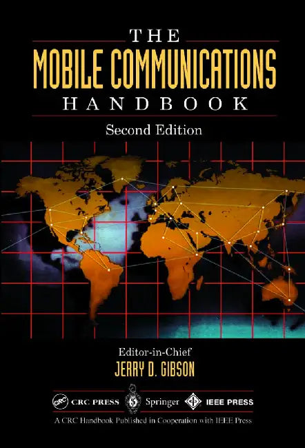 The Mobile Communications Handbook by Jerry D. Gibson