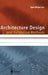 Architecture Design and Validation Methods by Egon Börger
