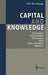 Capital and Knowledge: Dynamics of Economic Structures with Non-Constant Returns by Wei-Bin Zhang