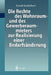 Die Rechte Des Wohnraum- Und Des Gewerberaummieters Zur Realisierung Einer Bedarfsänderung: Gesellschaftsrechtlichen Umstrukturierung Der Mieterseite by Ronald Kandelhard