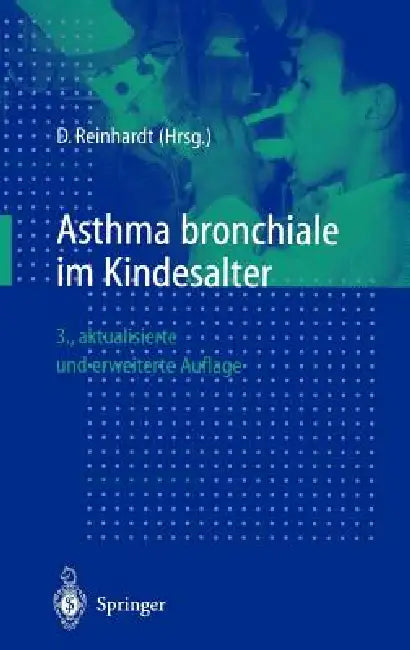 Asthma Bronchiale Im Kindesalter by D. Berdel, Dietrich Reinhardt, M. Griese