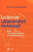 Lexikon Der Lebensmittelmykologie by Martin Weidenbörner