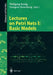 Lectures on Petri Nets I: Basic Models: Advances in Petri Nets by Wolfgang Reisig, Grzegorz Rozenberg