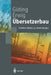 Übersetzerbau: Techniken, Werkzeuge, Anwendungen by Ralf Hartmut Güting, Martin Erwig
