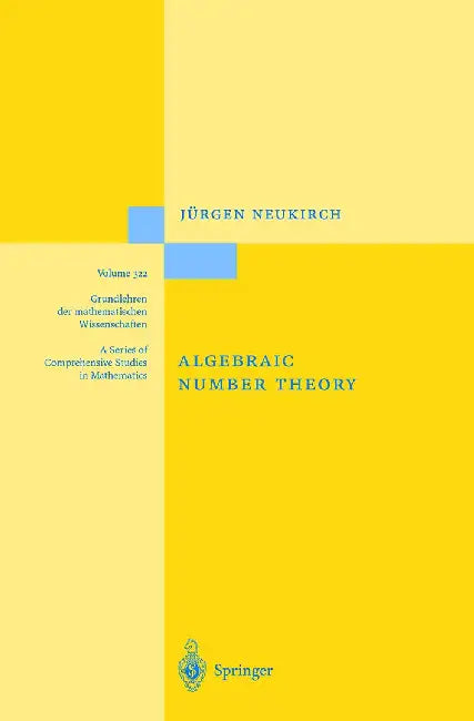 Algebraic Number Theory by Jürgen Neukirch