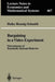 Bargaining in a Video Experiment: Determinants of Boundedly Rational Behavior by Heike Hennig-Schmidt