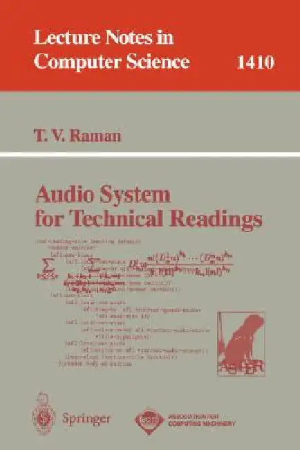 Audio System for Technical Readings by T. V. Raman
