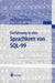 Einführung in Den Sprachkern Von Sql-99 by Wolfgang Panny, Alfred Taudes