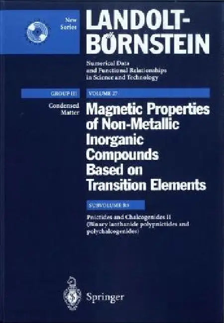 Binary Lanthanide Polypnictides and Polychalcogenides by T. Palewski, W. Suski