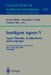 Intelligent Agents V: Agents Theories, Architectures, and Languages: 5th International Workshop, Atal'98, Paris, France, July 4-7, 1998, Proceedings by Jörg Müller, Munindar P. Singh, Anand S. Rao
