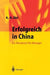Erfolgreich in China: Ein Reisebuch Für Manager by N. Kou, Karl-Heinz Zürl, J. Wang