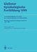 Gießener Gynäkologische Fortbildung 1999: 21. Fortbildungskurs Für Ärzte Der Frauenheilkunde Und Geburtshilfe by Wolfgang Künzel, Michael Kirschbaum