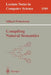 Compiling Natural Semantics by Mikael Pettersson