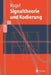 Signaltheorie Und Kodierung by Peter Vogel