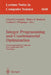 Integer Programming and Combinatorial Optimization: 7th International Ipco Conference, Graz, Austria, June 9-11, 1999, Proceedings by Gerard Cornuejols, Rainer E. Burkard, Gerhard J. Woeginger