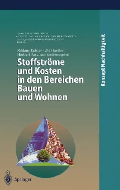 Stoffstrame Und Kosten in Den Bereichen Bauen Und Wohnen by N. Kohler