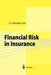 Financial Risk in Insurance by G. Ottaviani