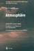 Handbuch Der Umweltveränderungen Und Ökotoxikologie: Band 1b: Atmosphäre Aerosol/Multiphasenchemie Ausbreitung Und Deposition Von Spurenstoffen Auswir by Robert Guderian