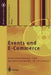 Events Und E-Commerce: Kundenbindung Und Markenführung Im Internet by Peter F. Stephan
