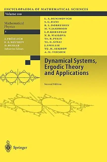 Dynamical Systems, Ergodic Theory and Applications by L. A. Bunimovich