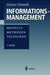Informationsmanagement: Modelle, Methoden, Techniken by Günter Schmidt