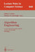 Algorithm Engineering: 3rd International Workshop, Wae'99 London, Uk, July 19-21, 1999 Proceedings by Jeffrey S. Vitter