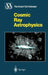 Cosmic Ray Astrophysics by Reinhard Schlickeiser