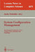 System Configuration Management: 9th International Symposium, Scm-9 Toulouse, France, September 5-7, 1999 Proceedings by Jacky Estublier