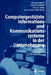 Computergestützte Informations- Und Kommunikationssysteme in Der Unternehmung: Technologien, Anwendungen, Gestaltungskonzepte by Roland Gabriel, Friedrich Knittel, Holger Taday