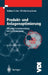 Produkt- Und Anlagenoptimierung: Effiziente Produktentwicklung Und Systemauslegung by W. Fischer, W. Dangelmaier
