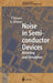 Noise in Semiconductor Devices: Modeling and Simulation by Fabrizio Bonani