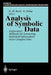 Analysis of Symbolic Data: Exploratory Methods for Extracting Statistical Information from Complex Data by Hans-Hermann Bock