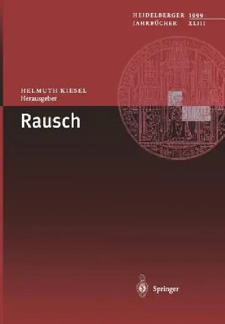 Rausch by Helmuth Kiesel, D. Dölling, K. Eming
